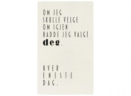 Skilt avlangt, Om jeg skulle valgt...